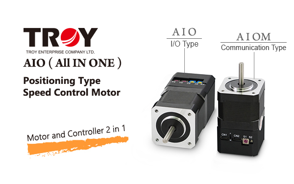 【New Product】TROY/AIO Positioning Type Speed Control Motor Series