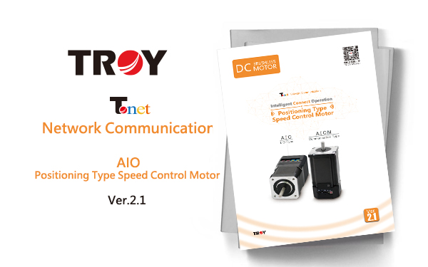 【Catalog】TROY/ AIO、AIOM Positioning Type Speed Control Motor Series Ver.2.1